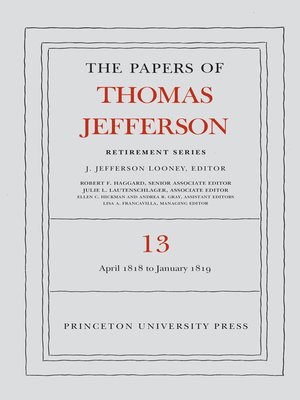 cover image of The Papers of Thomas Jefferson: Retirement Series, Volume 13